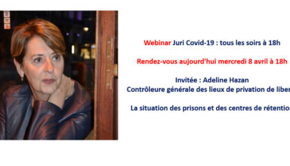 Webinar Juri Covid-19 : Mercredi 8 Avril 18h Avec Adeline Hazan