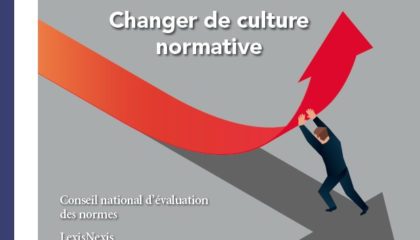 E-colloque « Changer De Culture Normative. Améliorer La Qualité Du Droit Par La Généralisation Des Bonnes Pratiques »